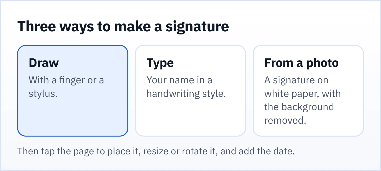 Three ways to make a signature: draw, type, from a photo